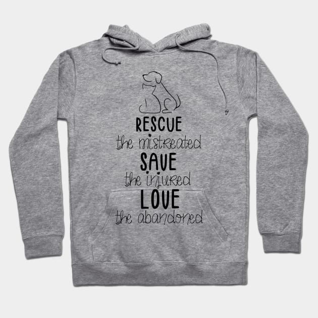RESCUE SAVE LOVE (in black) Hoodie by SAFEstkitts